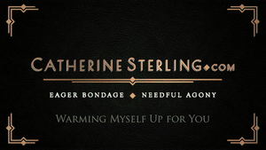 www.catherinesterling.com - 0207 Warming myself up for you thumbnail