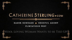 www.catherinesterling.com - 0235 Wool Loving Woman Wants to be Tied Up! thumbnail
