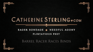 www.catherinesterling.com - 0267 Barrel Racer Races Binds thumbnail