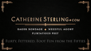 www.catherinesterling.com - 0322 Flirty, Fettered, Foot Fun from the Fifties thumbnail