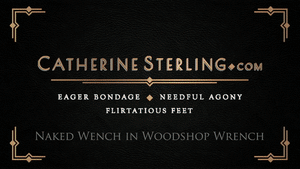 www.catherinesterling.com - 0323 Naked Wench in Woodshop Wrench thumbnail